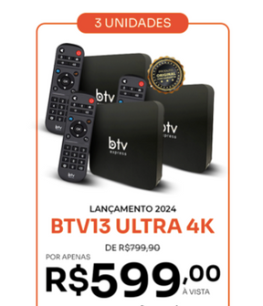 BTV E13 4k Enviamos Atualizado e Configurado - Promoção 2024